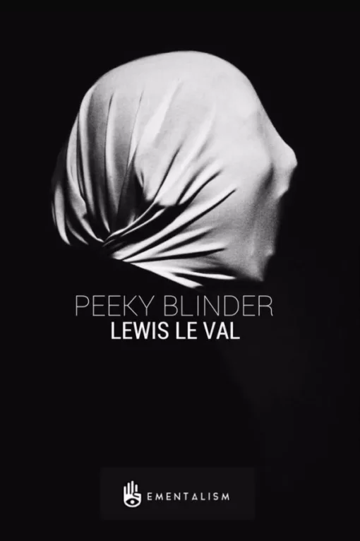 Lewis Le Val – Peeky Blinder