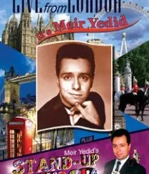 LIVE FROM LONDON IT'S MEIR YEDID