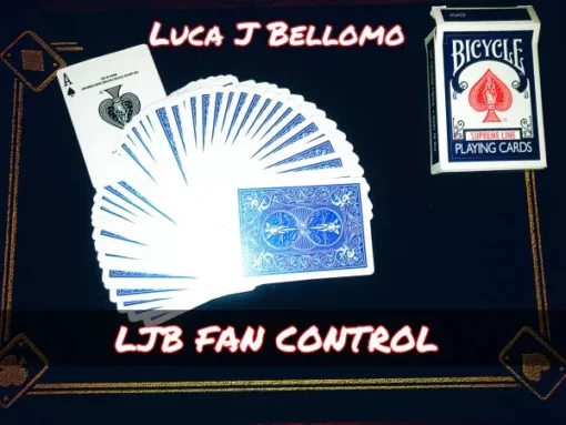 Luca J Bellomo (LJB) – LJB FAN CONTROL (Video + PDF)