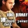 [Magic Video] Luke Jermay - 10 Card Poker Deal