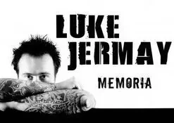 Luke Jermay - Memoria