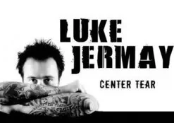 Luke Jermay - The Real Time Center Tear