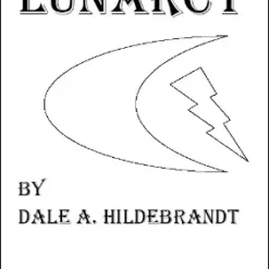 [Ebook] [Ebook] Dale A. Hildebrandt – Lunarcy