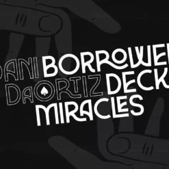 Borrowed Deck Miracles by Dani DaOrtiz.