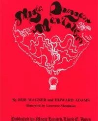 Magic Dungeon Mentalism by Bob Wagner and Howard Adams.