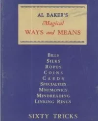 Magical Ways and Means by Al Baker ( Instant Download )