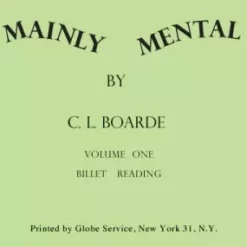 Mainly Mental Volume one Billets by C. L. Boarde ( Instant Download )