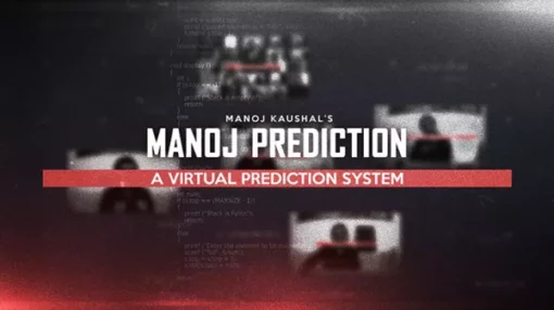 Manoj Kaushal – MANOJ PREDICTION-Virtual Prediction System (Everything included with highest quality)