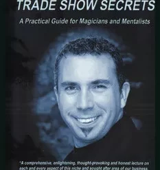 Marc Paul's Trade Show Secrets