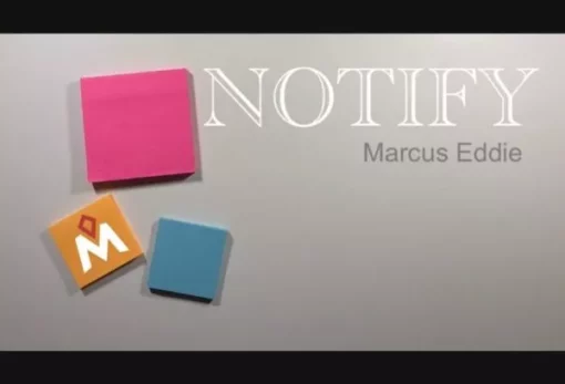 Marcus Eddie – NOTIFY