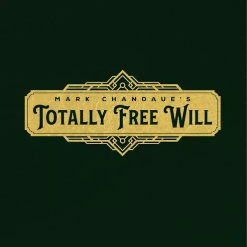 Mark Chandaue – Totally Free Will