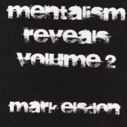 [Ebook] Mark Elsdon - Mentalism Reveals 2