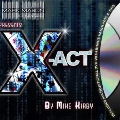 Mark Mason & Mike Kirby - X-Act