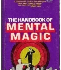 Marvin Kaye - The Handbook of Mental Magic.