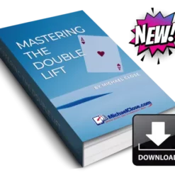 Michael Close – Mastering the Double Lift ( Instant Download )