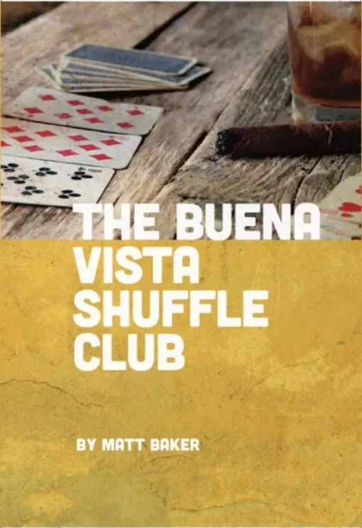 [Ebook] Matt Baker – The Buena Vista Shuffle Club - Instant Download