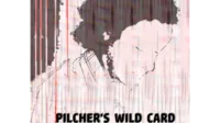 Matt Pilcher – Pilcher’s Wild Card