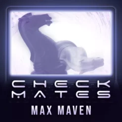 Max Maven – Checkmates