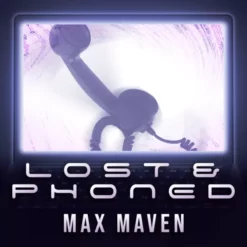 [Magic Video] Max Maven – Lost & Phoned