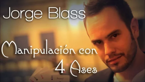 Jorge Blass: Manipulation with 4 Aces.