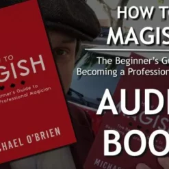 Michael O’Brien – How to Magish (Audiobook)