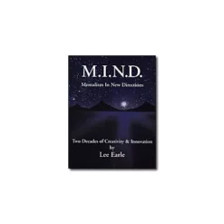 Mentalism In New Directions (MIND) by Lee Earle