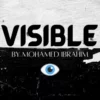 [Magic Video] Mohamed Ibrahim – Visible