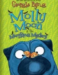 [Magic Video] Molly Moon & the Morphing Mystery by Georgia Byng