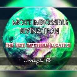 Joseph B. – MOST IMPOSSIBLE DIVINATION Download INSTANTLY ↓