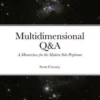 [Exclusive] Multidimensional Q&A a Masterclass for the Modern Solo Performer by Scott Creasey.