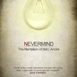 Nevermind by Mat L’Anoire