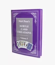 [Ebook] Nick Trost - Subtle Card Creations Vol 5