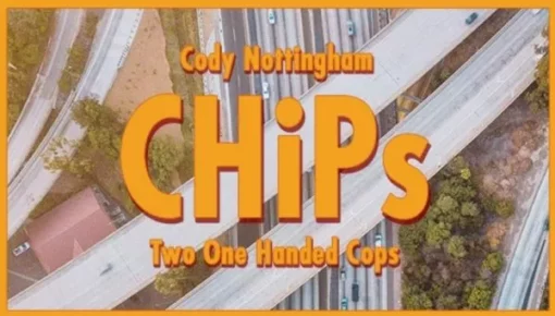 Cody Nottingham – Chips