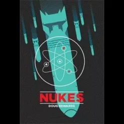 Nukes by Doug Edwards ( Instant Download )