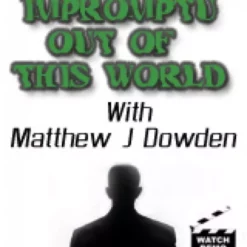 Matthew J. Dowden – Impromptu Out of This World