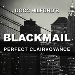 Blackmail by Docc Hilford.