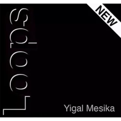 Loops Improved by Yigal Mesika