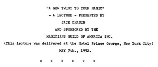 A New Twist to Your Magic by Jack Chanin