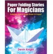 [Magic Video] Paper Folding Stories for Magicians by Devin Knight