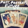 [Magic Video] Rick Lax – Past Present Future (Card not included)