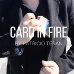 Patricio Teran – CARD IN FIRE