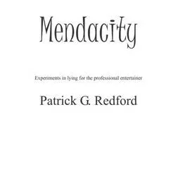 [Magic Video] Patrick G Redford - Mendacity