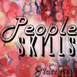 People Skills by Matt Mello.