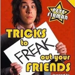 [Magic Video] Pete Firman - Tricks to Freak Out Your Friends