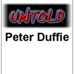 Peter Duffie - Untold