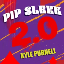 [Magic Video] Kyle Purnell – Pip Sleek 2.0 (Instant Download)