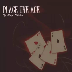 Place the Ace by Matt Pilcher