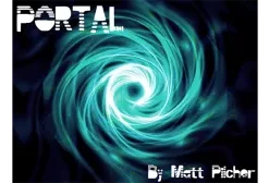 poRtal by Matt Pilcher