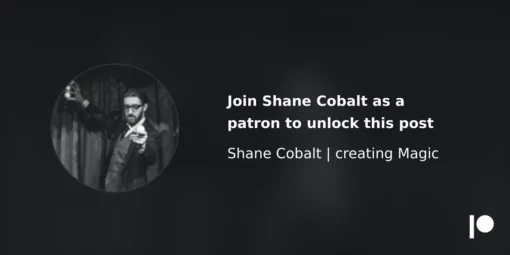 Patreon Membership by Shane Cobalt.