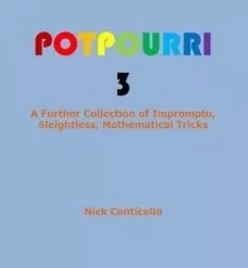 Potpourri 3 by Nick Conticello